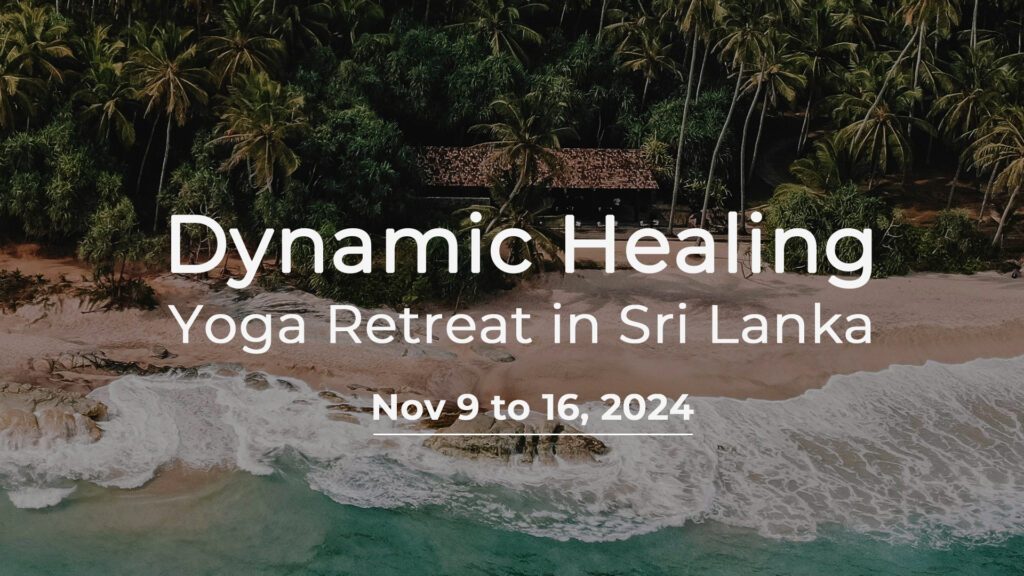sri Lanka dynamic healing yoga retreat near me in paradise